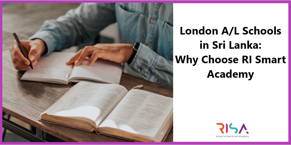 London A/L Schools in Sri Lanka: Why Choose RI Smart Academy