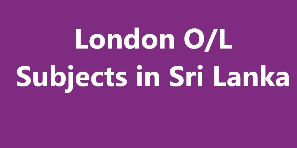 London O/L Subjects in Sri Lanka